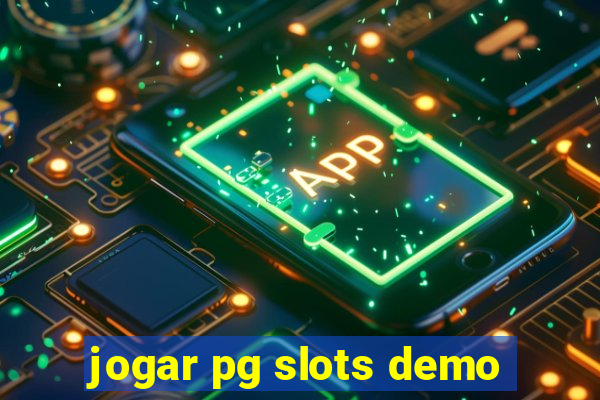 jogar pg slots demo